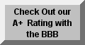 VERY Few Shops, that are not members, are Rated A+ by the BBB. Click to See on thier Site.